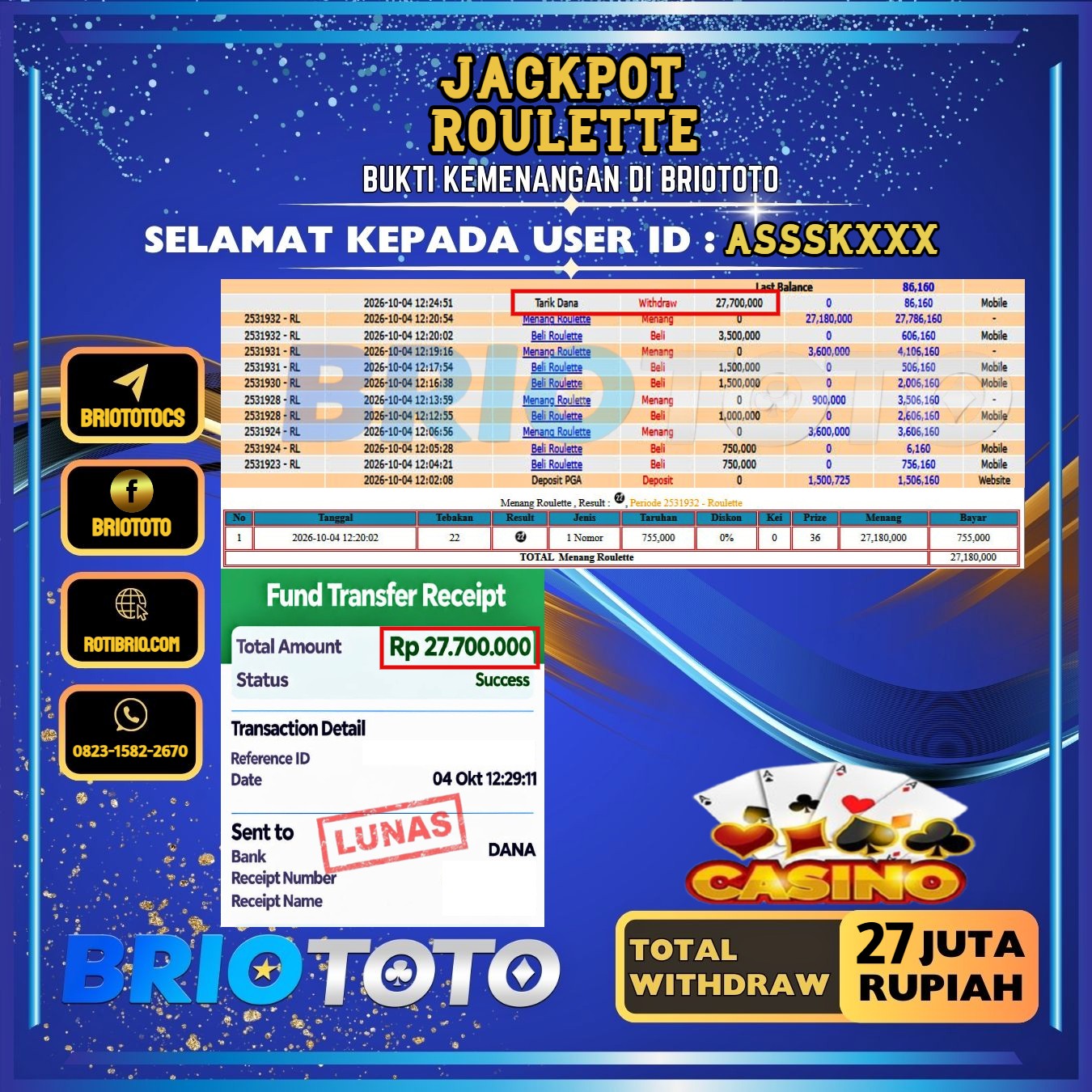 BRIOTOTO JACKPOT LIVE GAME ROULETTE RP.27.000.000,- LUNAS USER ID : ASSSK***