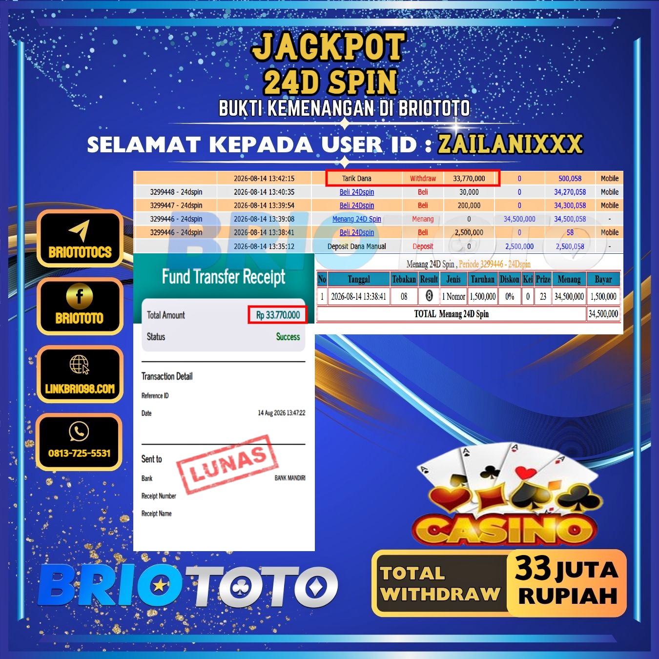 BRIOTOTO JACKPOT LIVE GAME 24D SPIN RP.33.000.000,- LUNAS USER ID : ZAILANI****