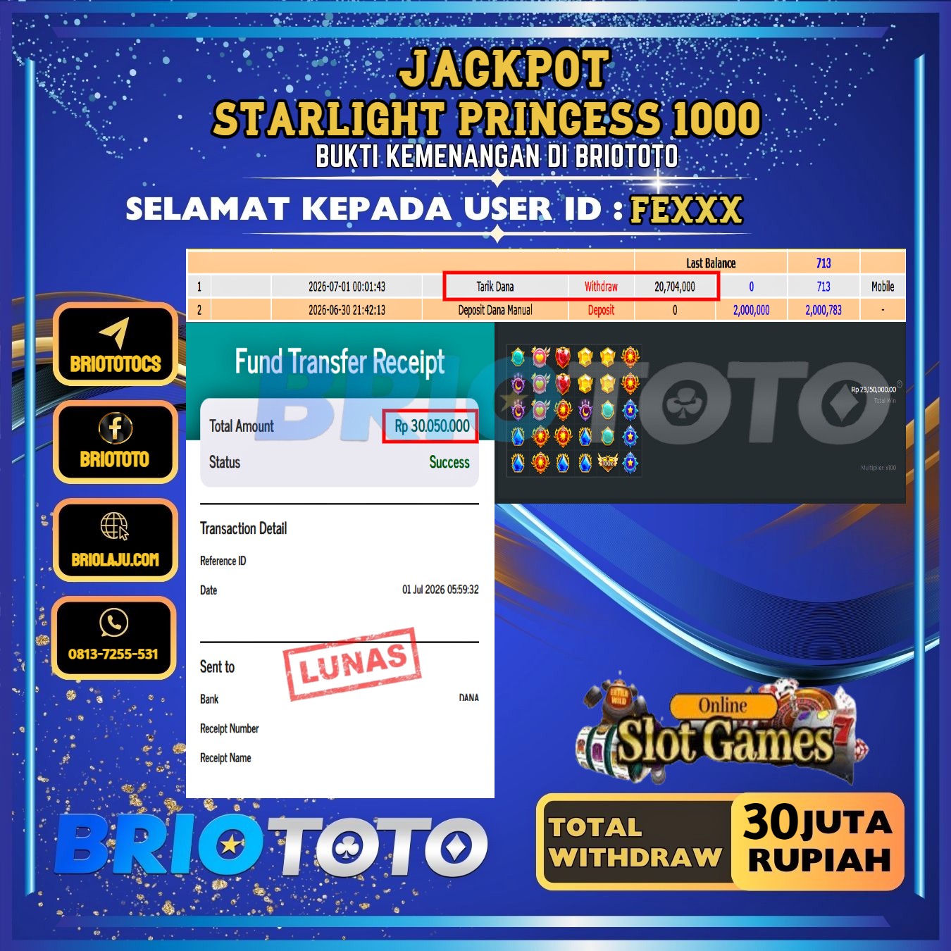 BRIOTOTO JACKPOT SLOT STARLIGHT PRINCESS 1000 RP.30.000.000,- LUNAS USER ID :  FE****
