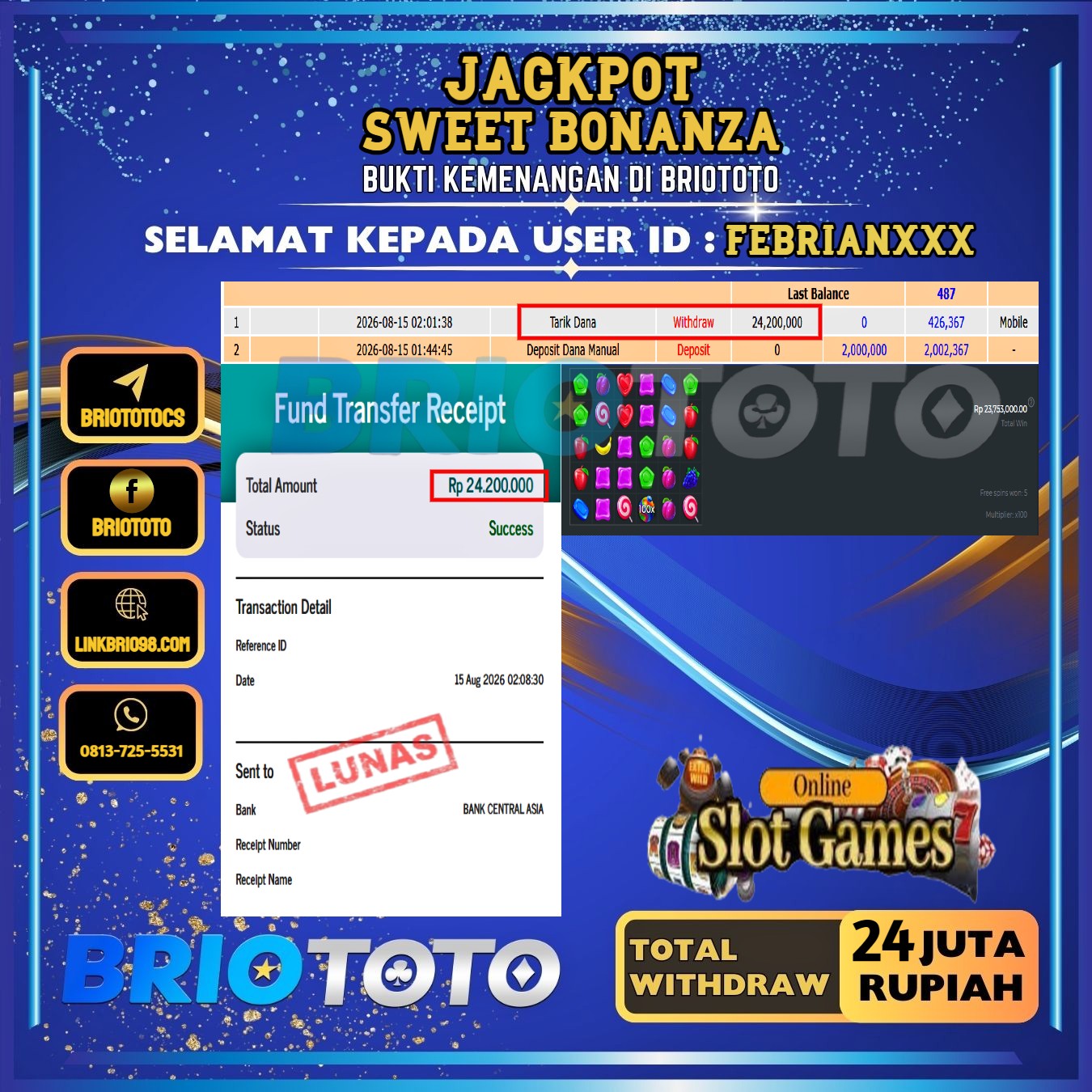 BRIOTOTO JACKPOT SLOT SWEET BONANZA RP.24.000.000,- LUNAS USER ID : FEBRIAN****