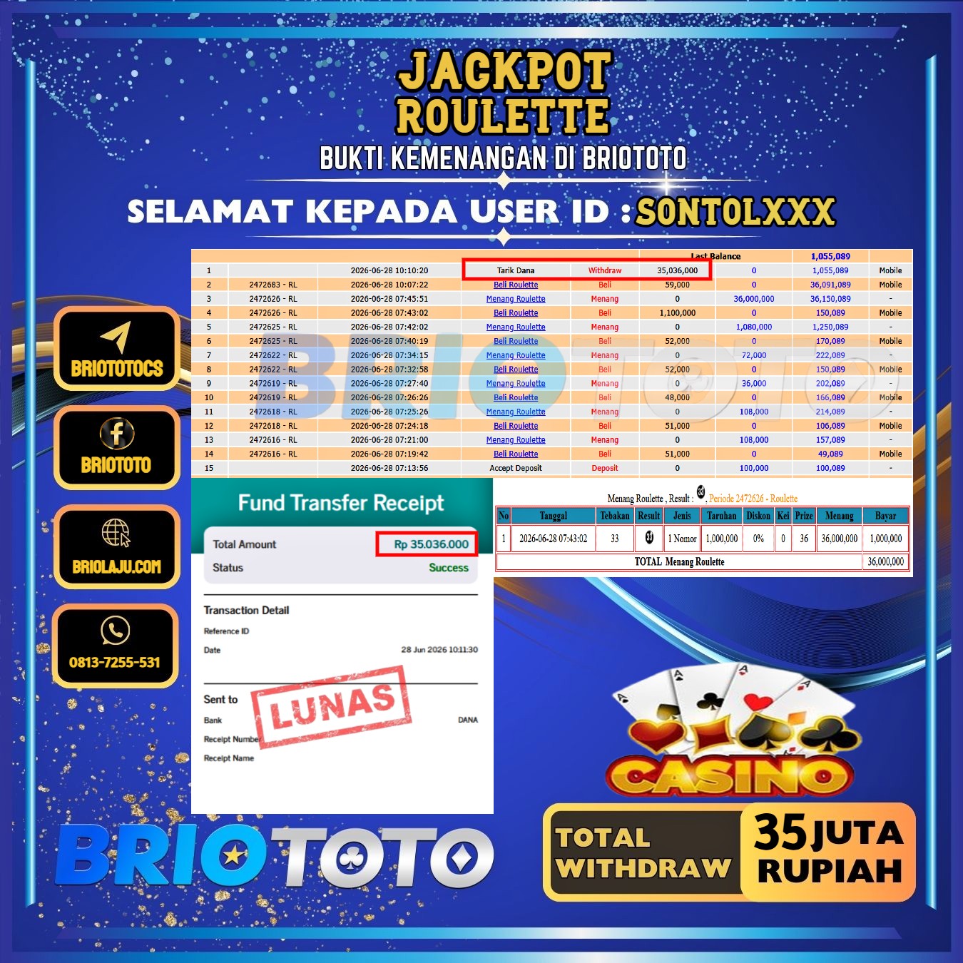 BRIOTOTO JACKPOT LIVE GAME ROULETTE RP.35.000.000,- LUNAS USER ID : SONTOL***
